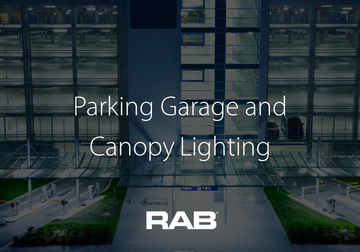 RAB Parking Garage and Canopy Lighting