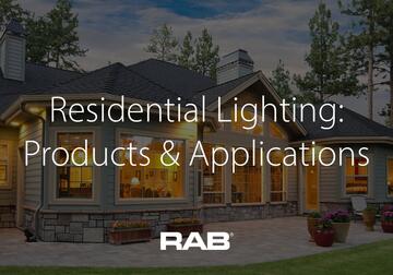 Residential Lighting - Products and Tips for Success